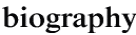biography